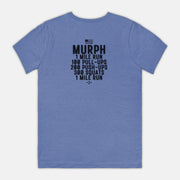 murph never forget tee
