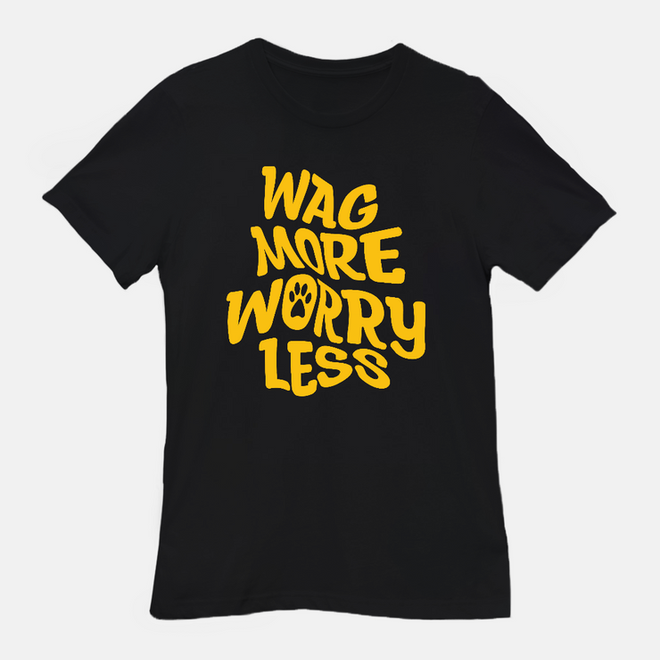 wag more worry less tee
